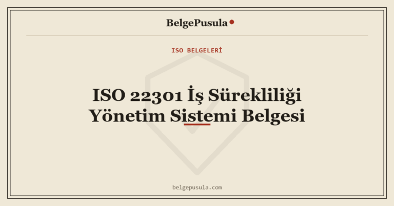 ISO 22301 İş Sürekliliği Yönetim Sistemi Belgesi konulu BelgePusula rehberinin kapak görseli