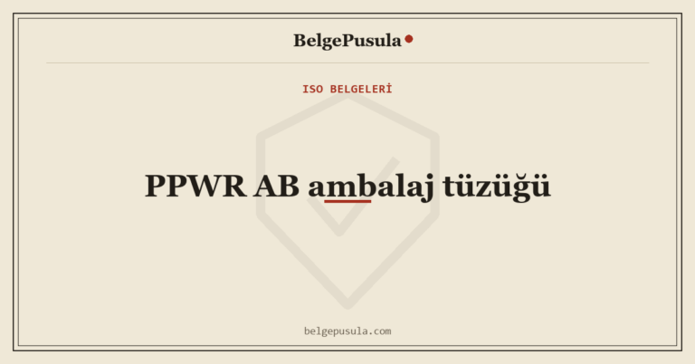 PPWR Nedir? AB Ambalaj Tüzüğü ve Uygunluk Beyanı konulu BelgePusula rehberinin kapak görseli