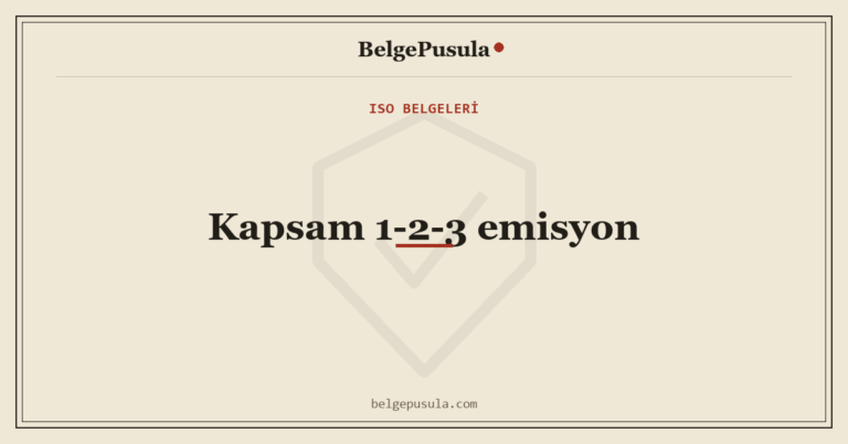 Kapsam 1, 2 ve 3 Emisyon Nedir? Farkları ve Örnekler konulu BelgePusula rehberinin kapak görseli