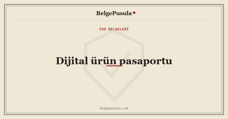 Dijital Ürün Pasaportu: CE ve Beyandan Farkı konulu BelgePusula rehberinin kapak görseli